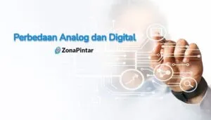 Perbedaan Analog dan Digital