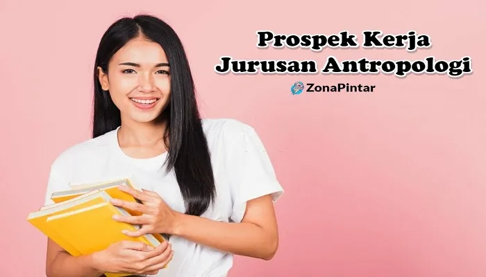 Prospek Kerja Antropologi