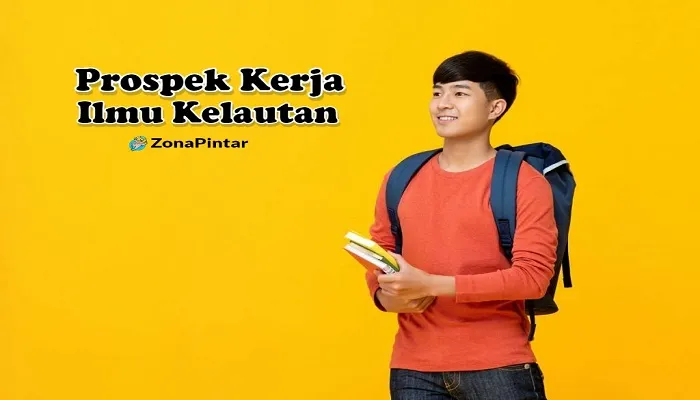 Prospek Kerja Ilmu Kelautan