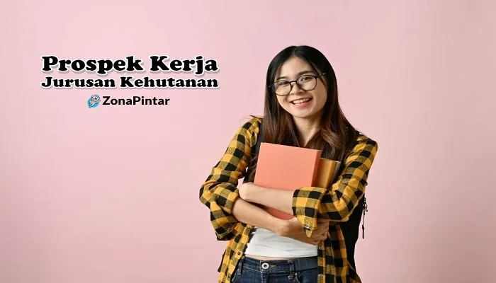 Prospek Kerja Kehutanan